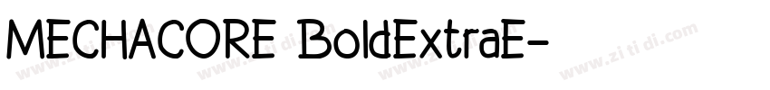 MECHACORE BoldExtraE字体转换